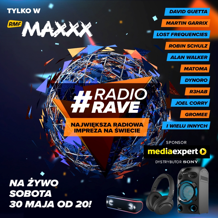 ​RADIO RAVE ​​- największa impreza radiowa na świecie! Zagrają m.in. David Guetta, Martin Garrix, Robin Shulz i Gromee