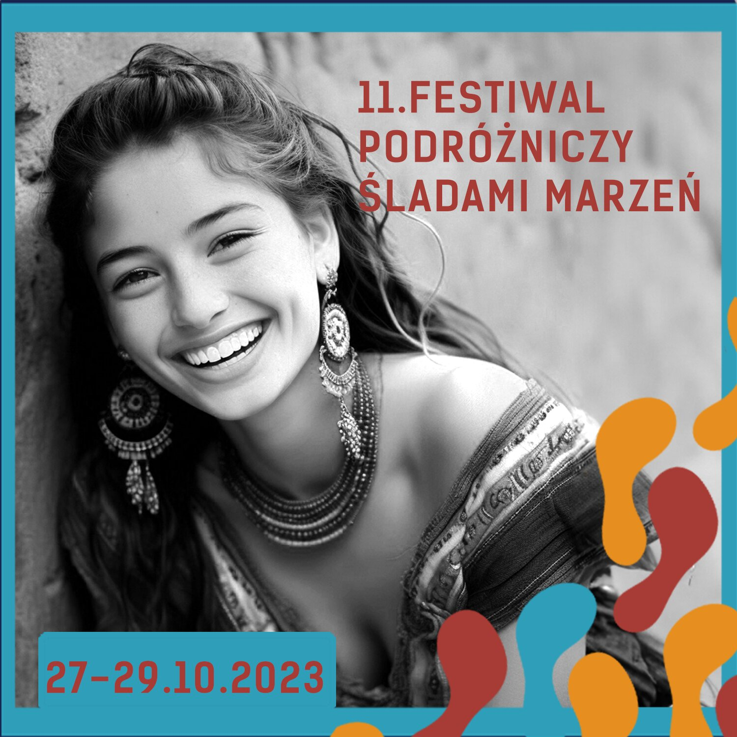 Festiwal Podróżniczy Śladami Marzeń i Rodzinny Festiwal Podróżniczy Tup Tup