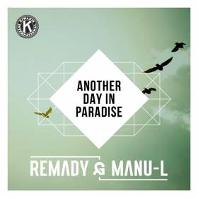 Premiera na liście Hop Bęc: Remady & Manu-L - Another Day In Paradise